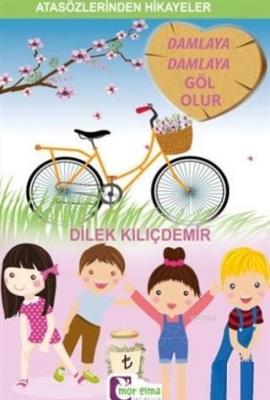 Damlaya Damlaya Göl Olur