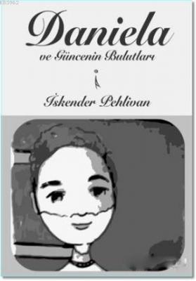 Daniela ve Güncenin Bulutları