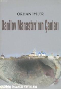 Danilov Manastırı'nın Çanları