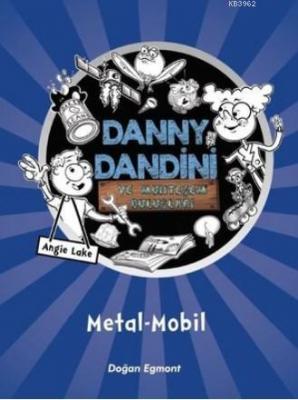 Danny Dingle ve Muhteşem Buluşlar