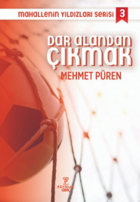 Dar Alandan Çıkmak - Mahallenin Yıldızları Serisi 3