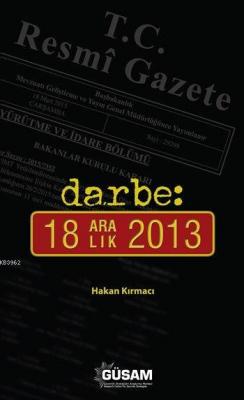 Darbe: 18 Aralık 2013
