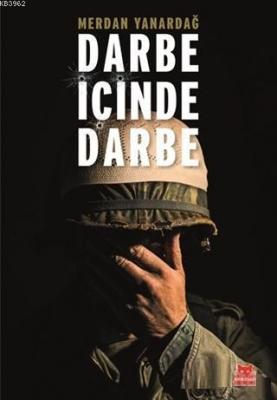 Darbe İçinde Darbe