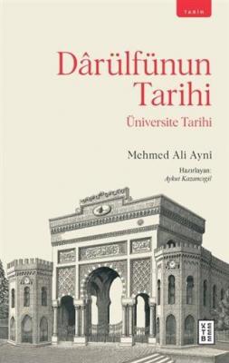 Darülfünun Tarihi Mehmed Ali Ayni