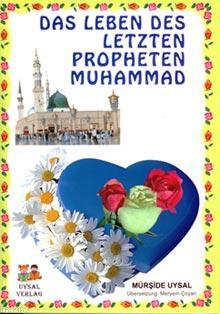 Das Leben Des Letzten Propheten Muhammad-1-2 Mürşide Uysal