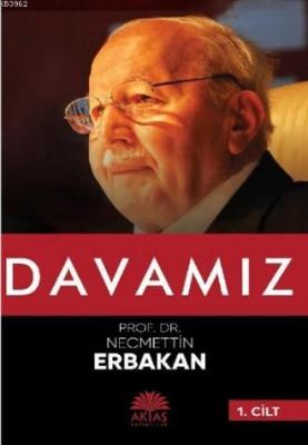 Davamız Necmettin Erbakan