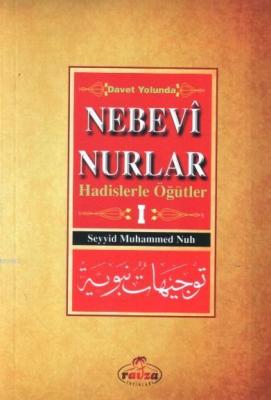 Davet Yolunda Nebevî Nurlar 1
