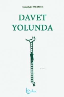 Davet Yolunda