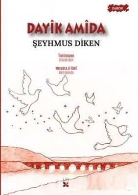 Dayik Amida Şeyhmus Diken