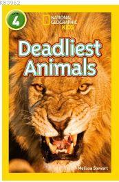 Deadliest Animals (National Geographic Readers 4) Melissa Stewart