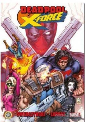 Deadpool x X - Force