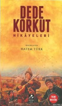 Dede Korkut Hikayeleri (Sadeleştirilmiş Tam Metin)