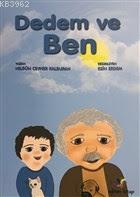 Dedem ve Ben