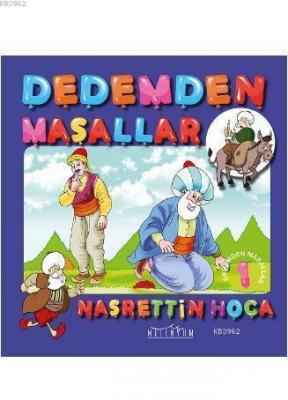 Dedemden Masallar Nasrettin Hoca