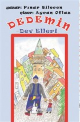 Dedemin Dev Elleri