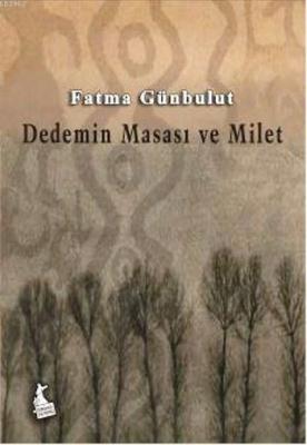 Dedemin Masası ve Milet