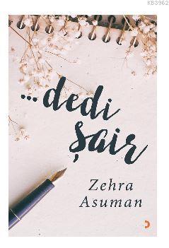 Dedi Şair Zehra Asuman
