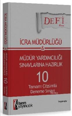 Defi İcra Müdürlüğü ve Müdür Yardımcılığı
