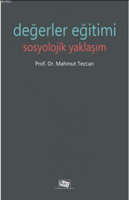 Değerler Eğitimi Sosyolojik Yaklaşım