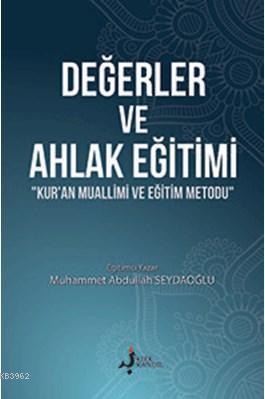 Değerler ve Ahlak Eğitimi