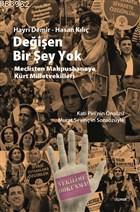 Değişen Bir Şey Yok Meclisten Mahpushaneye Kürt Milletvekilleri Hayri 