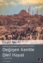 Değişen Kentte Dinî Hayat