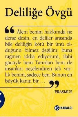 Deliliğe Övgü Desiderius Erasmus
