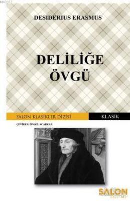 Deliliğe Övgü