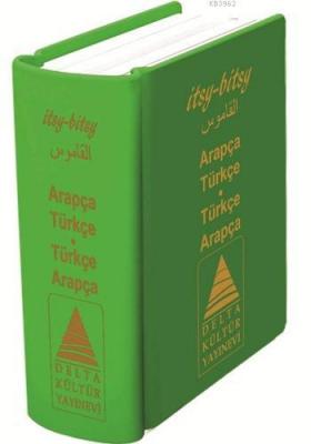 Delta Kültür Yayınları İtsy - Bitsy Arapça Türkçe - Türkçe Arapça Sözlük Delta Kültür