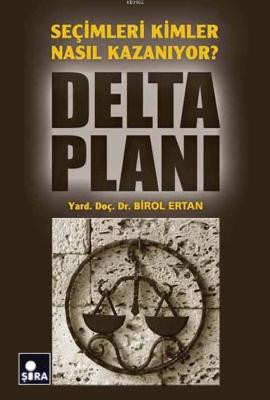Delta Planı Birol Ertan