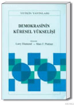 Demokrasinin Küresel Yükselişi
