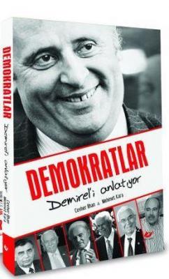 Demokratlar Demirel'i Anlatıyor- 7051 Mehmet Kara Cevher İlhan