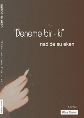 Deneme Bir - Ki