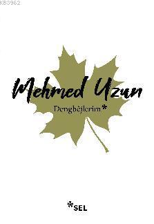 Dengbêjlerim