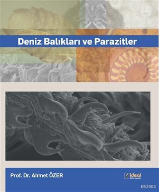 Deniz Balıkları ve Parazitler