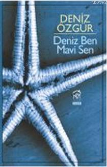 Deniz Ben Mavi Sen