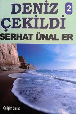 Deniz Çekildi