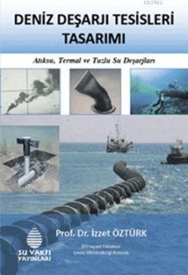 Deniz Deşarjı Tesisleri Tasarımı