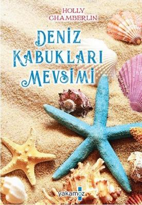 Deniz Kabukları Mevsimi