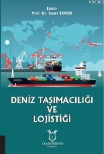 Deniz Taşımacılığı ve Lojistiği