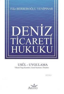 Deniz Ticareti Hukuku Filiz Berberoğlu Yenipınar