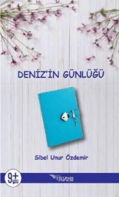 Deniz'in Günlüğü Sibel Nur Özdemir