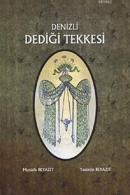 Denizli Dediği Tekkesi