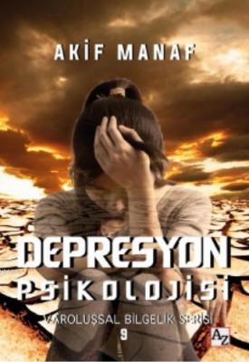 Depresyon Psikolojisi Akif Manaf