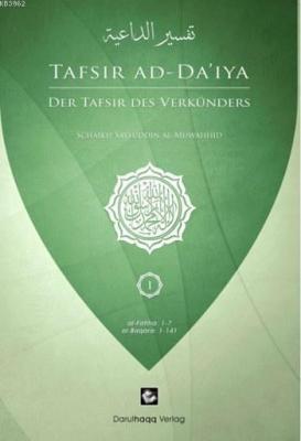 Der Tafsir Des Verkünders - Tafsir Ad-Da'iya (Almanca) Seyfuddin El-mu