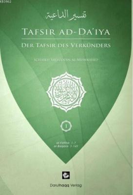 Der Tafsir Des Verkünders - Tafsir Ad-Da'iya  (Almanca)
