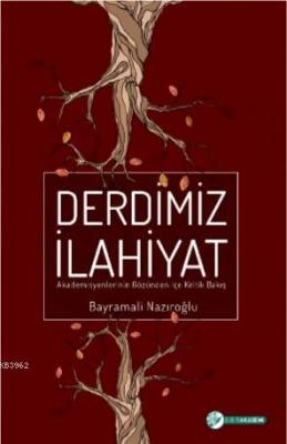 Derdimiz İlahiyat