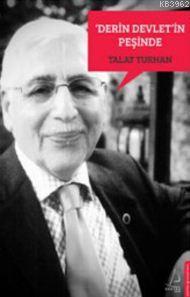 Derin Devlet'in Peşinde Talat Turhan
