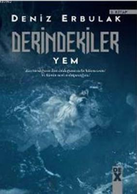 Derindekiler 2