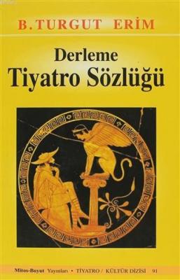 Derleme Tiyatro Sözlüğü Derleme